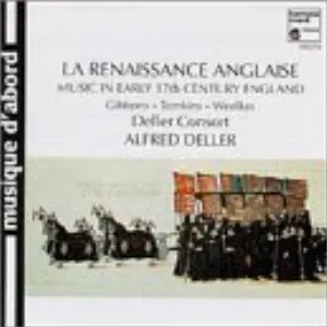 Pochette de La Renaissance Anglaise:Music in Early 17th Century England de Deller Consort