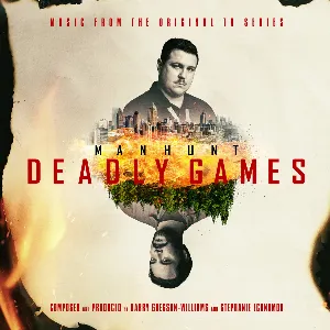 Pochette Manhunt: Deadly Games: Music from the Original TV Series