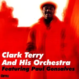 Pochette de Clark Terry and His Orchestra de Clark Terry