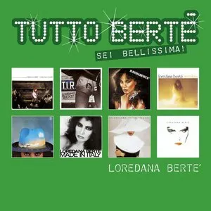 Pochette de Tutto Bertè: Sei bellissima! de Loredana Bertè