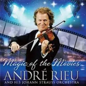 Pochette de Magic of the Movies de André Rieu und sein Johann Strauss Orchester