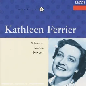 Pochette Kathleen Ferrier, Vol 4: Schumann / Brahms / Schubert