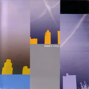 Pochette de Trilogy de Brand X