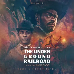 Pochette de The Underground Railroad: Volume 2 de Nicholas Britell