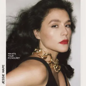 Pochette de What’s Your Pleasure? de Jessie Ware