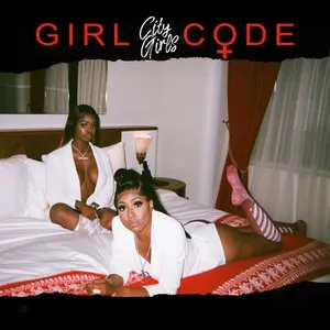 Pochette de Girl Code de City Girls