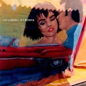 Pochette de S:t Monica de Ulf Lundell