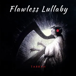 Pochette de Flawless Lullaby de Tarrah