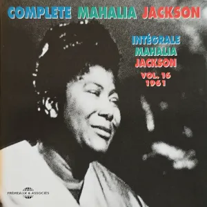 Pochette de Complete Mahalia Jackson, Vol. 16 de Mahalia Jackson