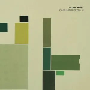 Pochette de Space Elements, Volume III de Rafael Toral