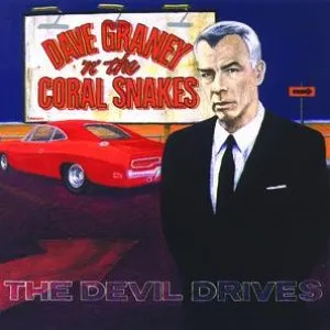 Pochette de The Devil Drives de Dave Graney ’n’ the Coral Snakes