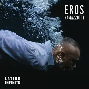 Pochette de Latido infinito de Eros Ramazzotti