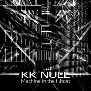 Pochette de Machine in the Ghost de KK Null