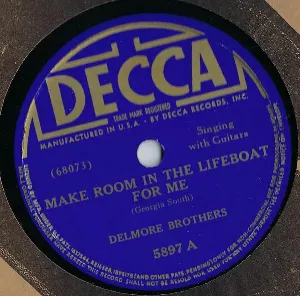 Pochette de Make Room in the Lifeboat for Me / Gathering Flowers From the Hillside de The Delmore Brothers