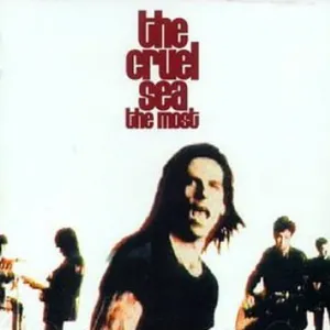 Pochette de The Most de The Cruel Sea