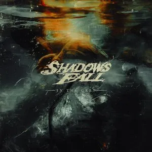 Pochette de In the Grey de Shadows Fall