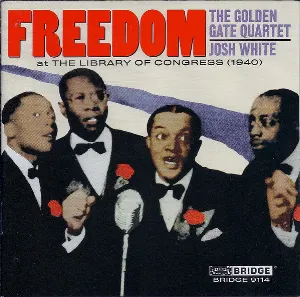 Pochette de Freedom de The Golden Gate Quartet