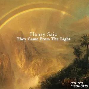 Pochette de They Came From the Light de Henry Saiz