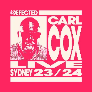 Pochette de Defected: Carl Cox in Sydney, Dec 31, 2023 de Carl Cox