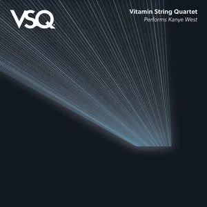 Pochette de Vitamin String Quartet Performs the Music of Kanye West de Vitamin String Quartet