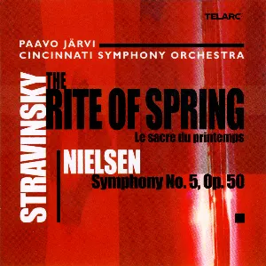 Pochette Stravinsky: The Rite of Spring / Nielsen: Symphony No. 5, Op. 50