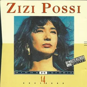 Pochette de Zizi Possi: Minha História: 14 sucessos de Zizi Possi