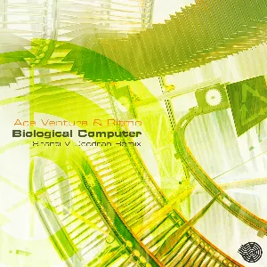 Pochette de Biological Computer (Shanti V Deedrah remix) de Ace Ventura