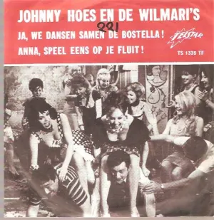 Pochette de Ja, we dansen samen de bostella! / Anna, speel eens op je fluit! de Johnny Hoes
