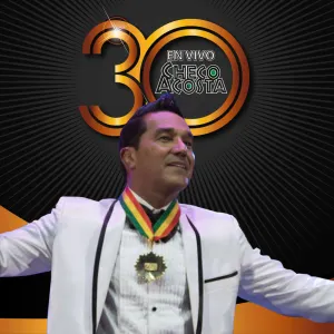 Pochette de 30 en vivo de Checo Acosta