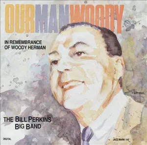 Pochette de Our Man Woody de Bill Perkins