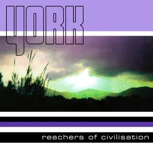 Pochette de Reachers Of Civilisation de York