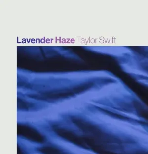 Pochette de Lavender Haze de Taylor Swift