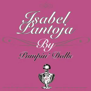 Pochette Isabel Pantoja by Pumpin' Dolls