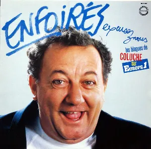 Pochette de Enfoirés, excusez-nous (Les Blagues de Coluche sur Europe 1) de Coluche