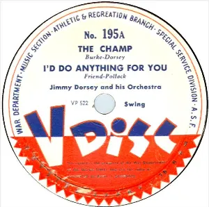 Pochette de The Champ / I’d Do Anything for You / Hawaiian War Chant / March of the Toys de Tommy Dorsey and His Orchestra - Jimmy Dorsey and His Orchestra