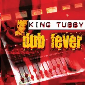 Pochette de Dub Fever de King Tubby