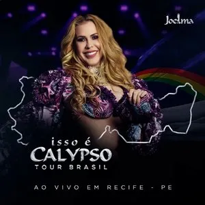Pochette de Isso É Calypso Tour Brasil (Ao Vivo em Recife - PE) EP3 de Joelma