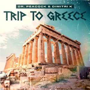 Pochette de Trip to Greece de Dr. Peacock
