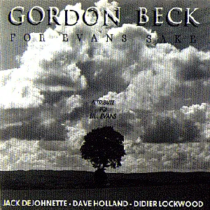 Pochette de For Evans Sake de Dave Holland - Didier Lockwood - Jack DeJohnette