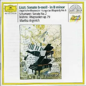 Pochette Liszt: Sonate h-Moll / Ungarische Rhapsodie Nr. 6 / Schumann: Sonate Nr. 2 / Brahms: Rhapsodien, op. 79