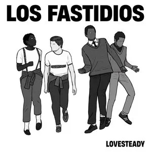 Pochette de Lovesteady de Los Fastidios