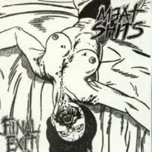Pochette de Final Exit de Meat Shits