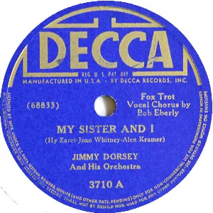 Pochette de My Sister and I / In the Hush of the Night de Jimmy Dorsey and His Orchestra