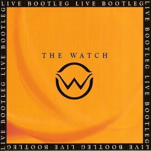 Pochette de Live Bootleg de The Watch