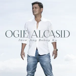 Pochette de Ikaw Ang Buhay Ko de Ogie Alcasid