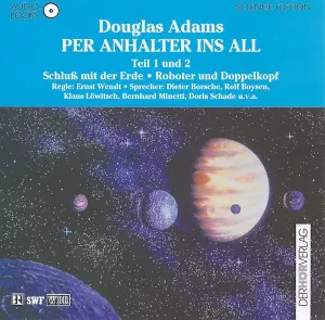 Pochette de Per Anhalter ins All Teil 1 und 2: Schluss mit der Erde / Roboter und Doppelkopf de Douglas Adams