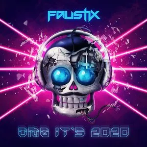Pochette de OMG It's 2020 de Faustix