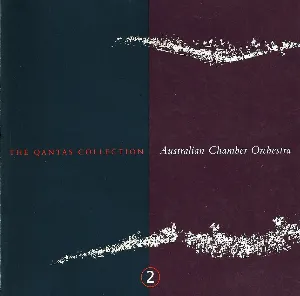 Pochette de The Qantas Collection 2 de Australian Chamber Orchestra - Richard Tognetti