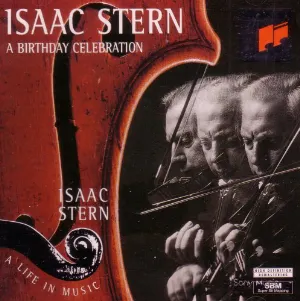 Pochette A Life in Music: Isaac Stern: A Birthday Celebration
