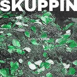 Pochette de Garten Eden de SKUPPIN